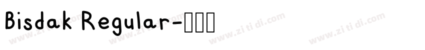 Bisdak Regular字体转换
